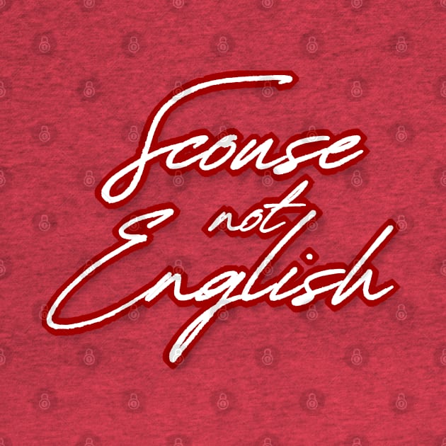 Scouse Not English - Liverpool Pride Design by DankFutura